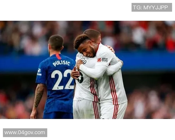 切尔西与谢菲联精彩对决集锦回顾全场精彩瞬间与进球时刻分析